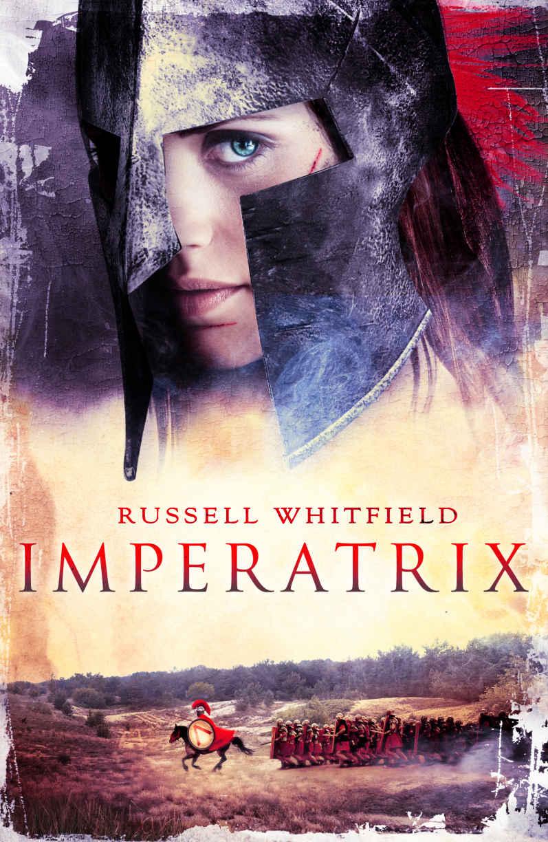 Imperatrix Gladiatrix Book 3 Russell Whitfield