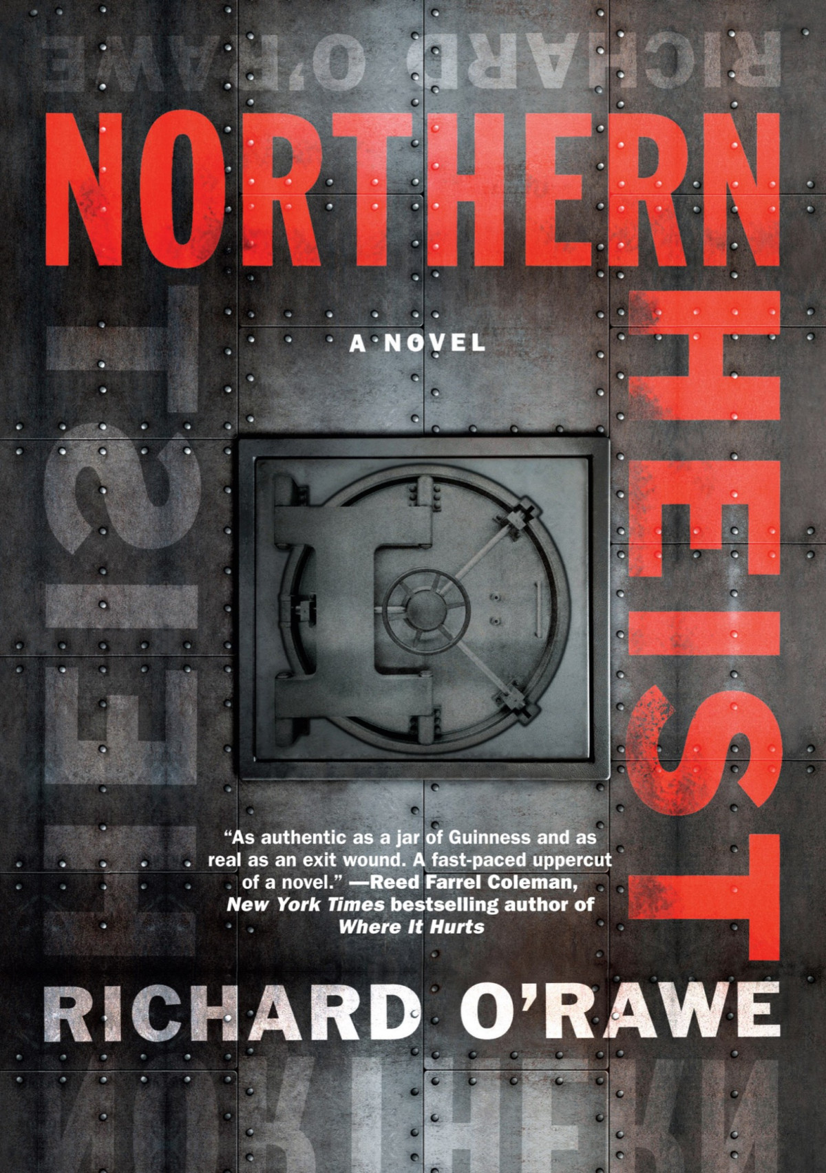 Northern Heist Richard Orawe