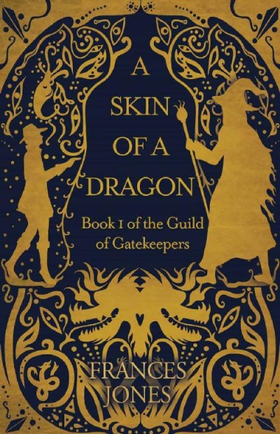 A Skin Of A Dragon Frances Jones