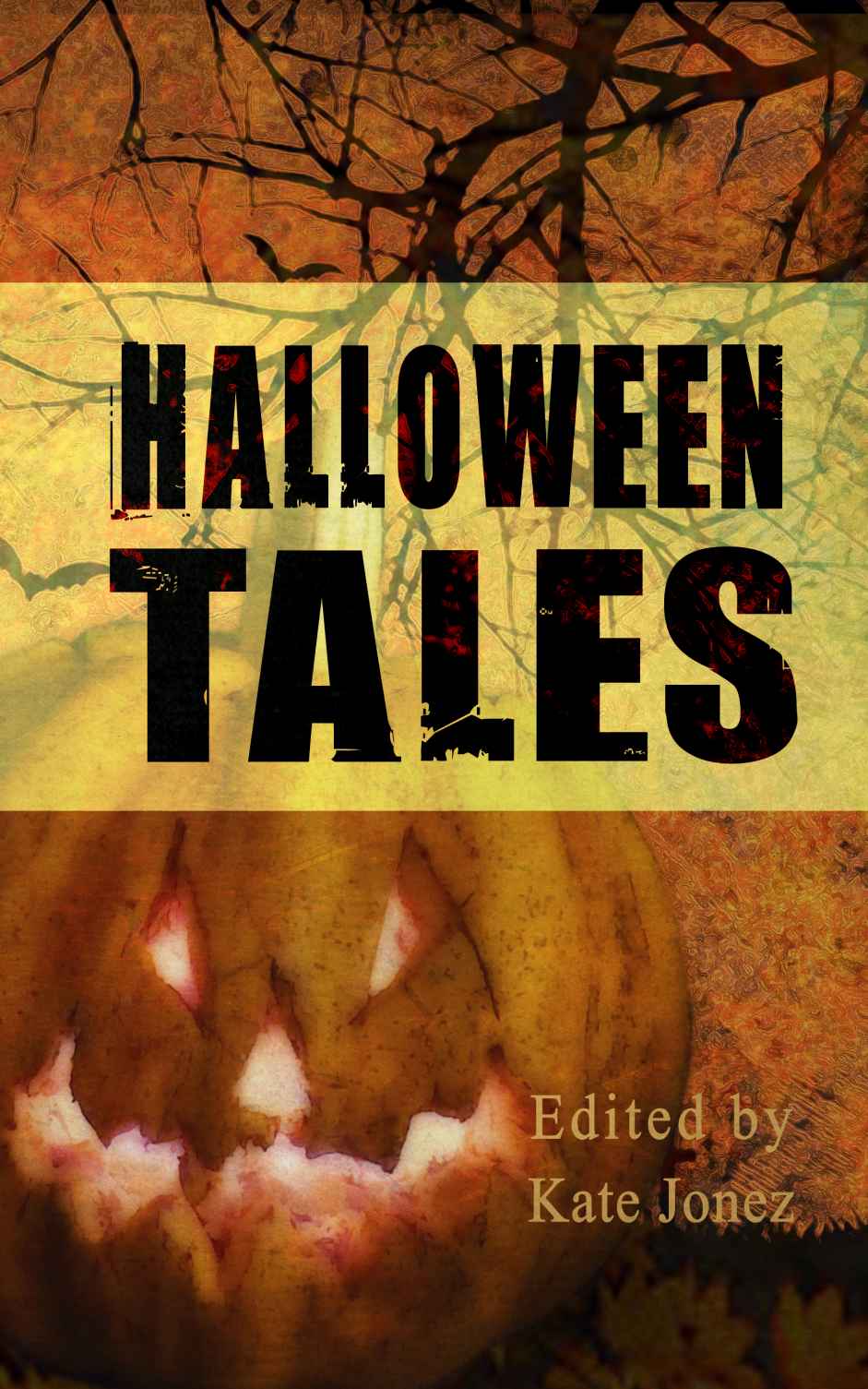 Halloween Tales Kate Jonez Ed