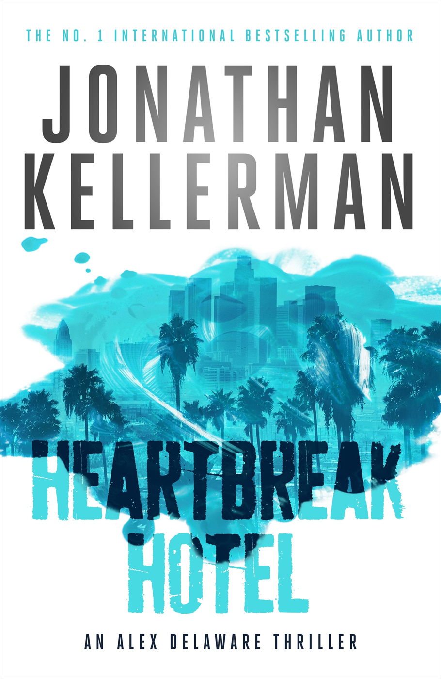 Alex Delaware 32 Heartbreak Hotel Jonathan Kellerman