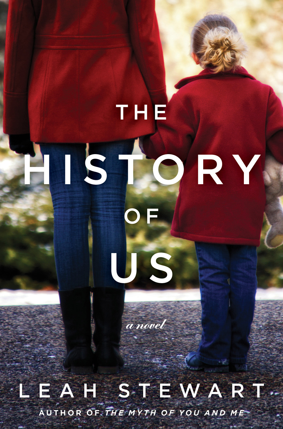 The History Of Us Leah Stewart