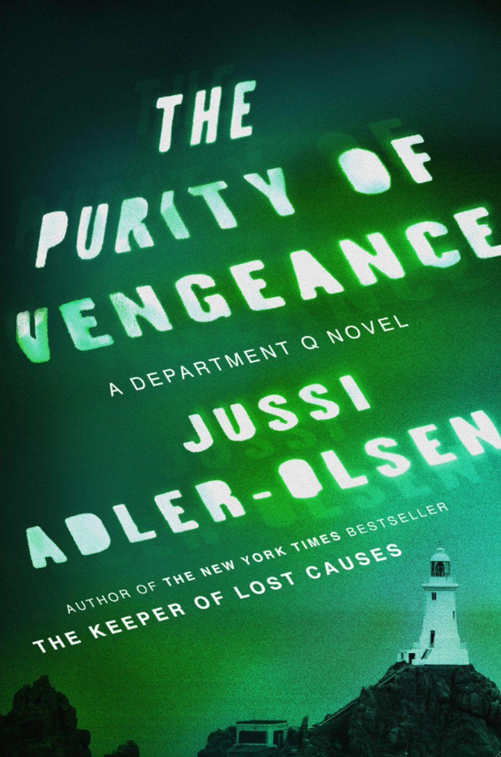 The Purity Of Vengeance A Department Q Novel Jussi Adlerolsen