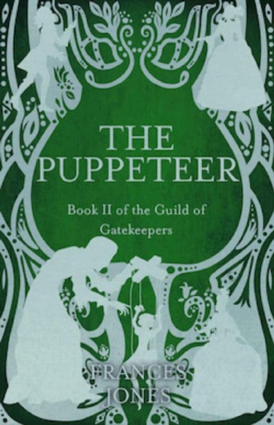 The Puppeteer Frances Jones