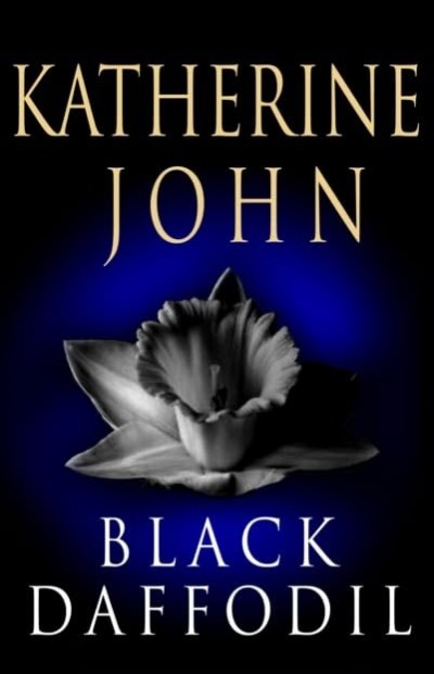 Black Daffodil Katherine John