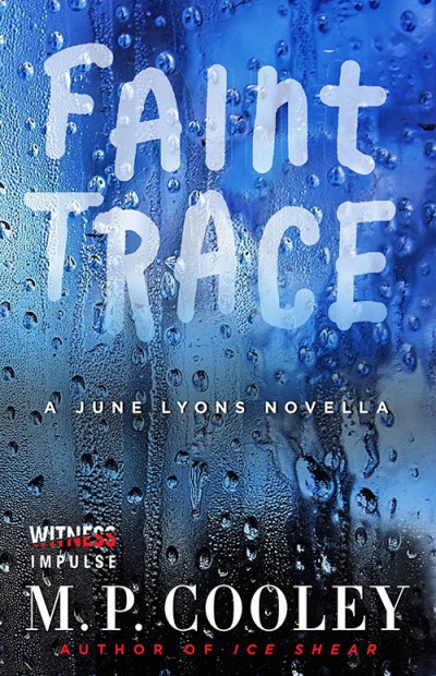 Faint Trace M P Cooley
