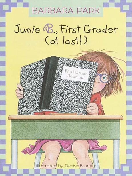 Junie B First Grader At Last Barbara Park