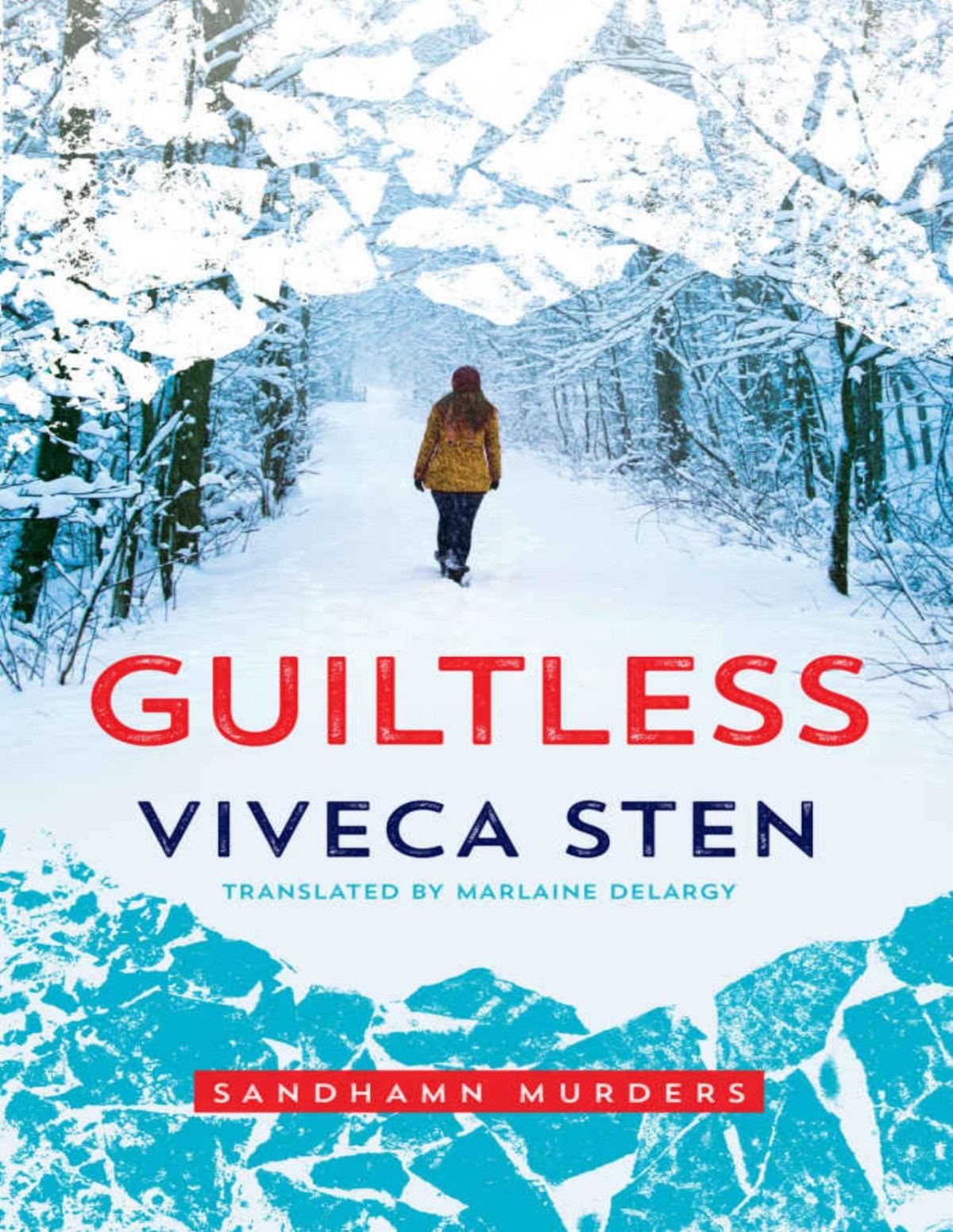 Guiltless Sandhamn Murders Book 3 Viveca Sten