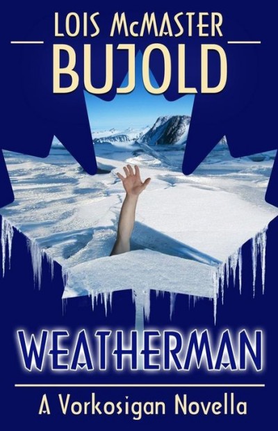 Weatherman Lois Mcmaster Bujold