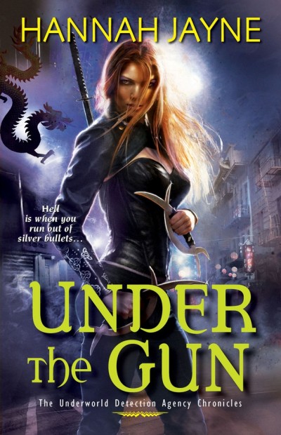 Under The Gun Hannah Jayne