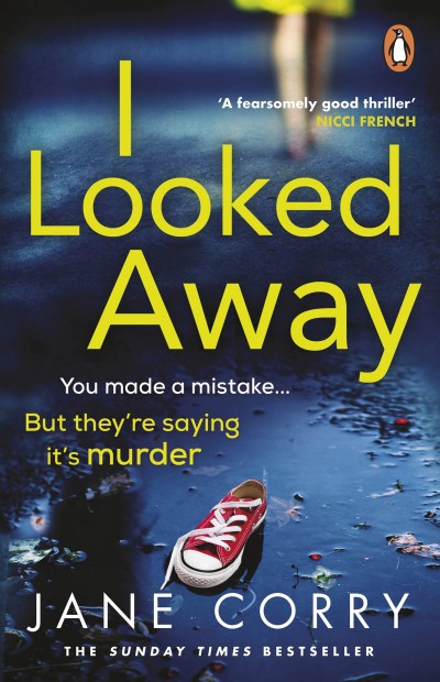 I Looked Away Jane Corry