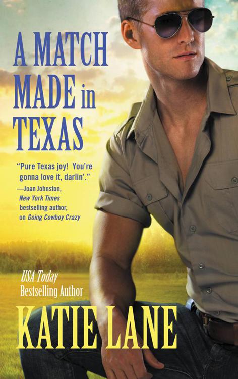 A Match Made In Texas Katie Lane
