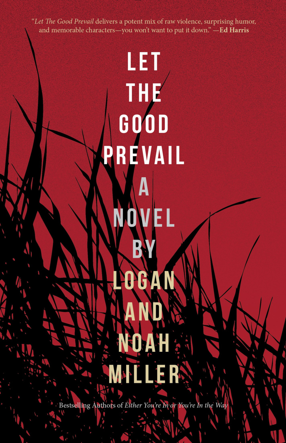 Let The Good Prevail Logan Miller