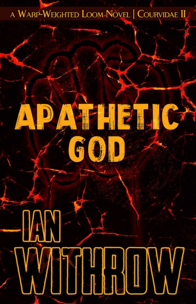 Apathetic God Ian Withrow