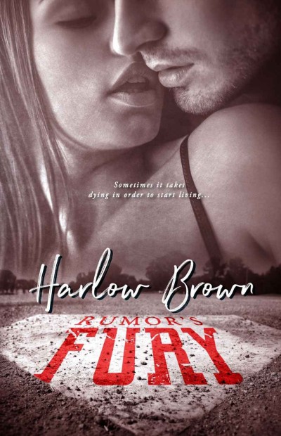 Rumors Fury Harlow Brown