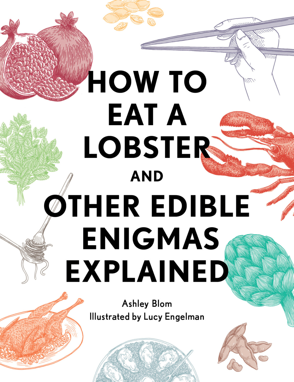 How To Eat A Lobster Ashley Blom