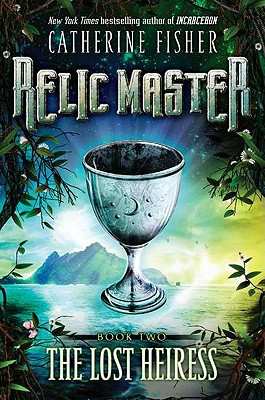Fisher C Relic Master 2 Lost Heiress Catherine Fisher