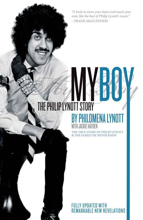 My Boy The Philip Lynott Story Jackie Hayden Philomena Lynott