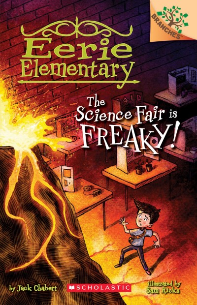 The Science Fair Is Freaky Jack Chabert