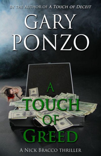 A Touch Of Greed Gary Ponzo