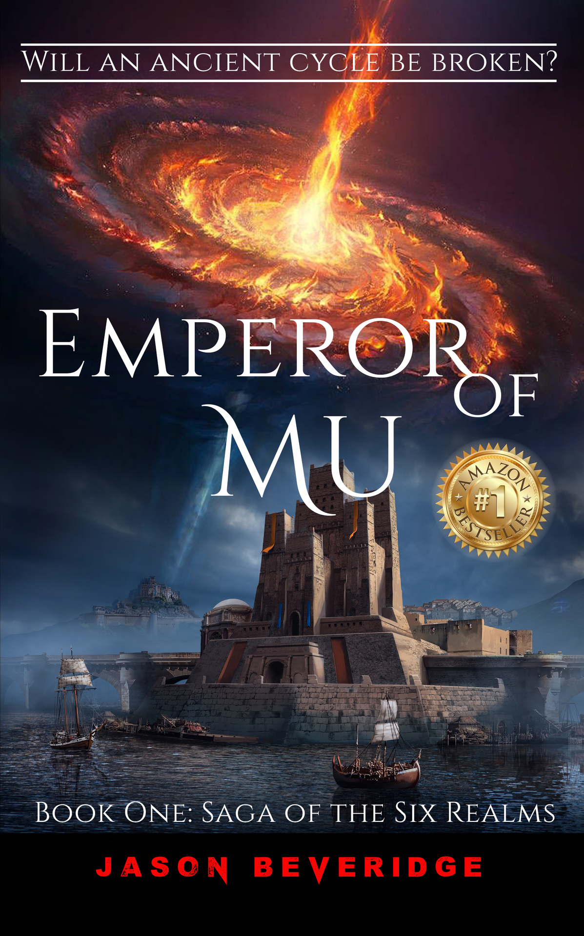 Emperor Of Mu Book One Saga Of The Six Realms Beveridge Jason
