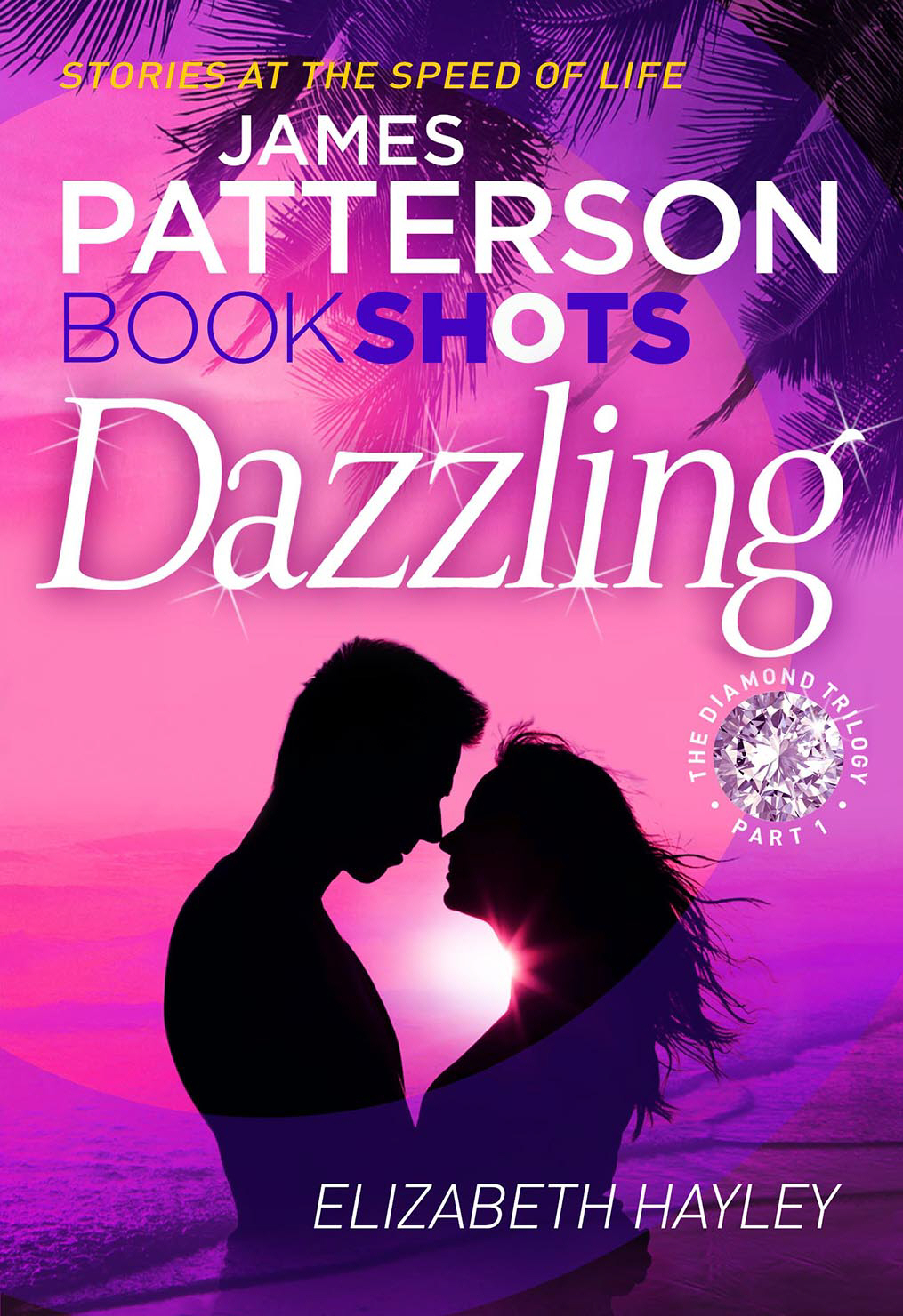 The Diamond Triology 01 Dazzling James Patterson Elizabeth Hayley