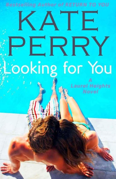 Looking For You Kate Perry
