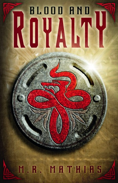 Blood Royalty M R Mathias