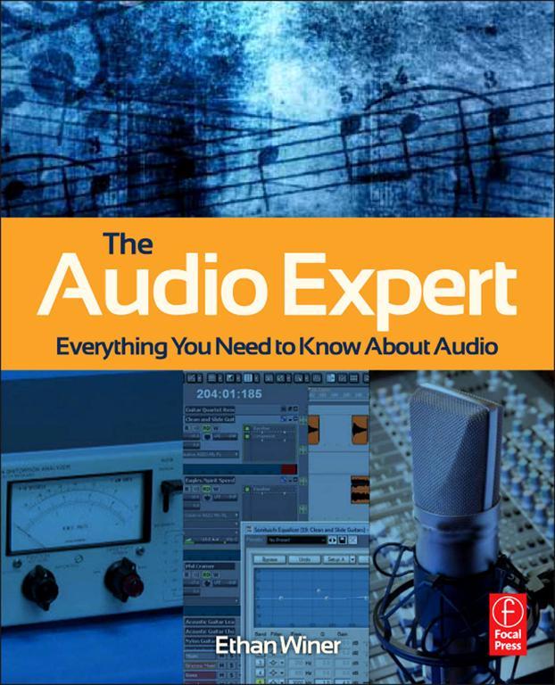 The Audio Expert Ethan Winer