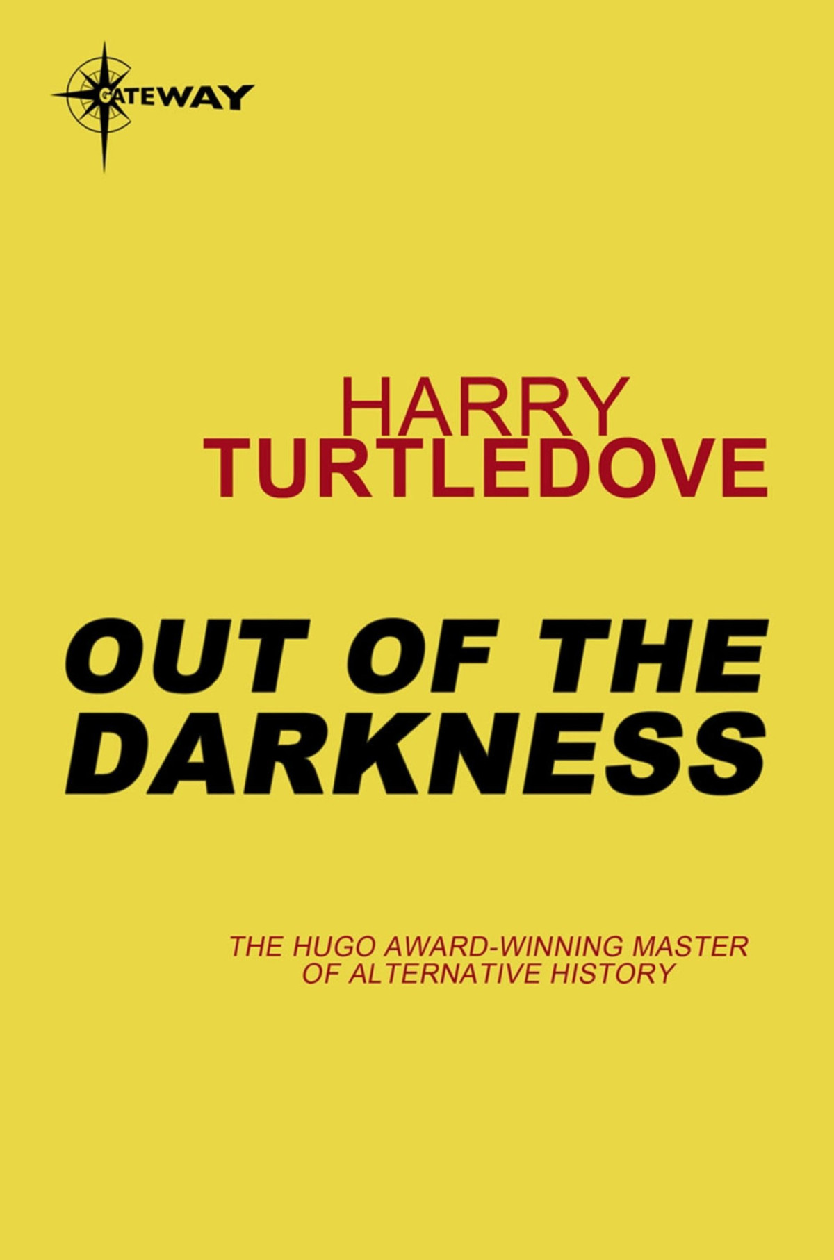 Out Of The Darkness Book Six Of The Darkness Series Harry Turtledove