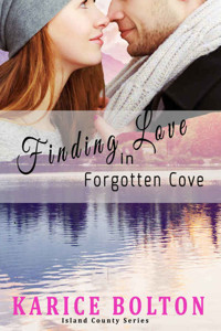 Finding Love In Forgotten Cove Karice Bolton