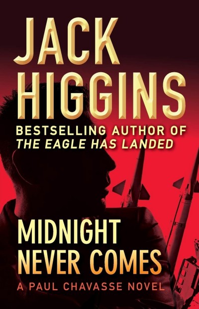 Midnight Never Comes Jack Higgins