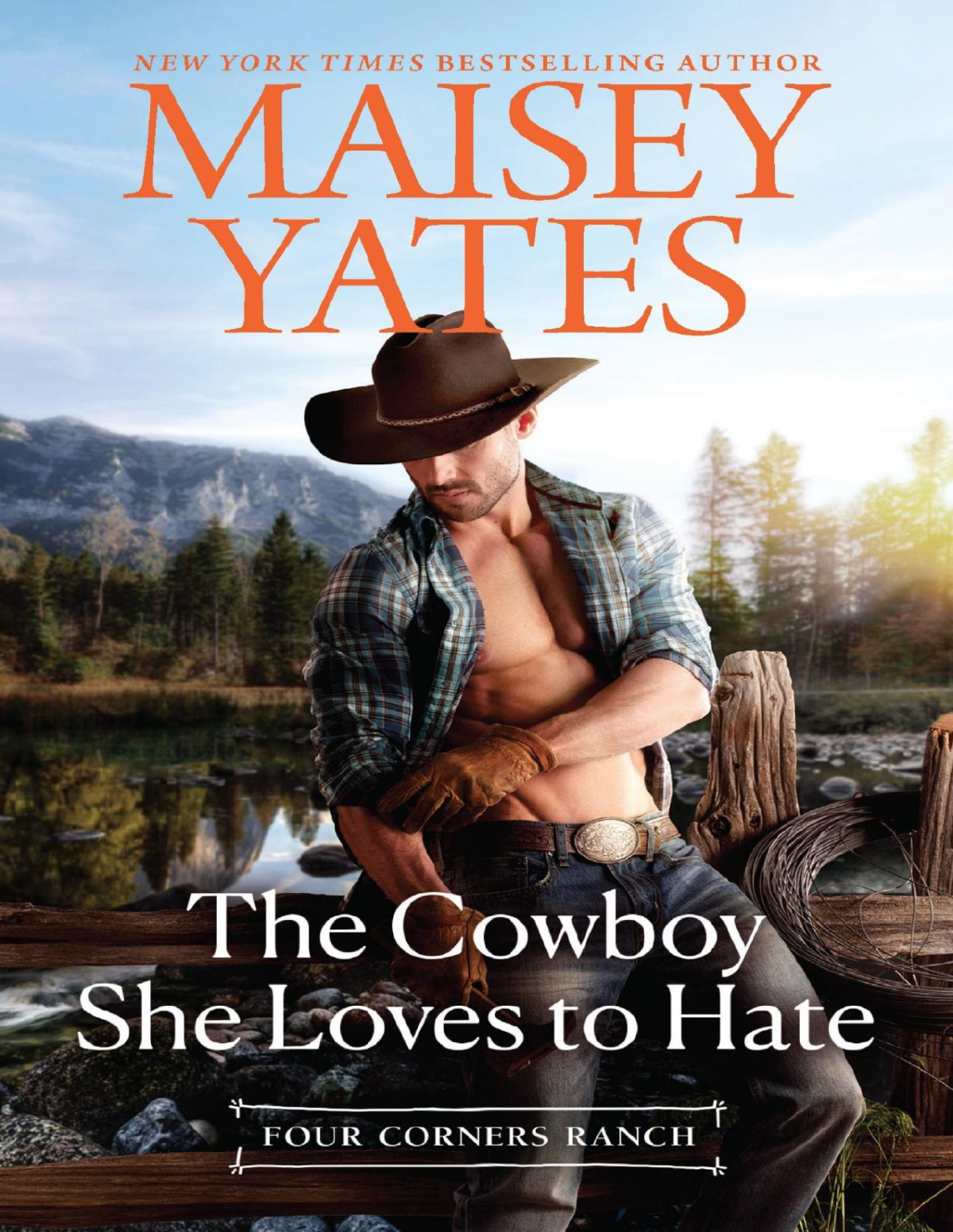 Four Corners Ranch 06 The Cowboy She Loves To Hate Maisey Yates