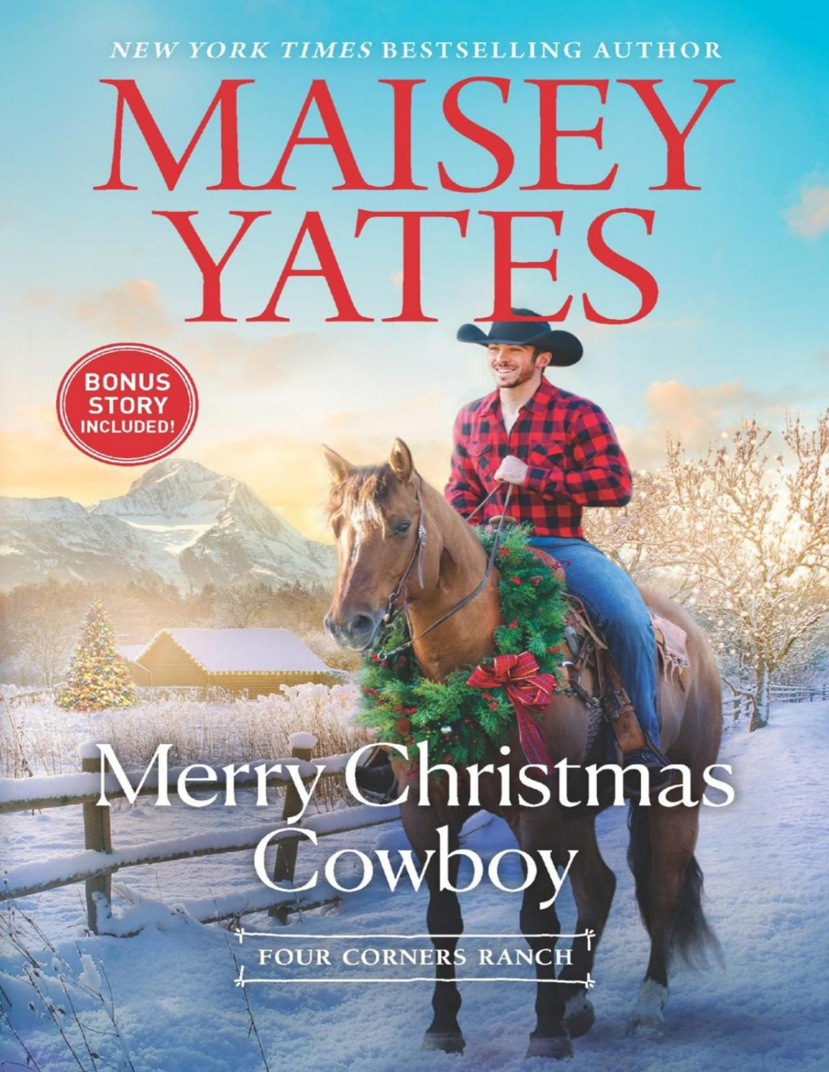 Four Corners Ranch 2 Merry Christmas Cowboy Maisey Yates