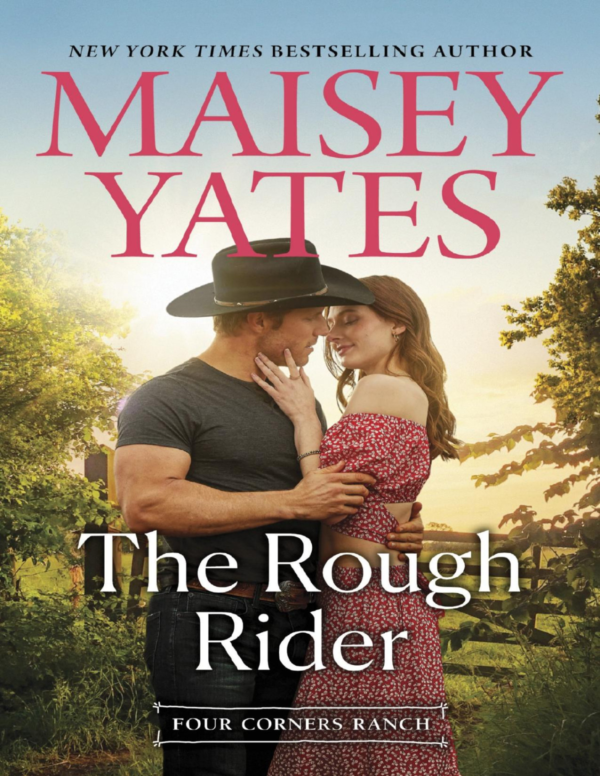 Four Corners Ranch 4 The Rough Rider Maisey Yates