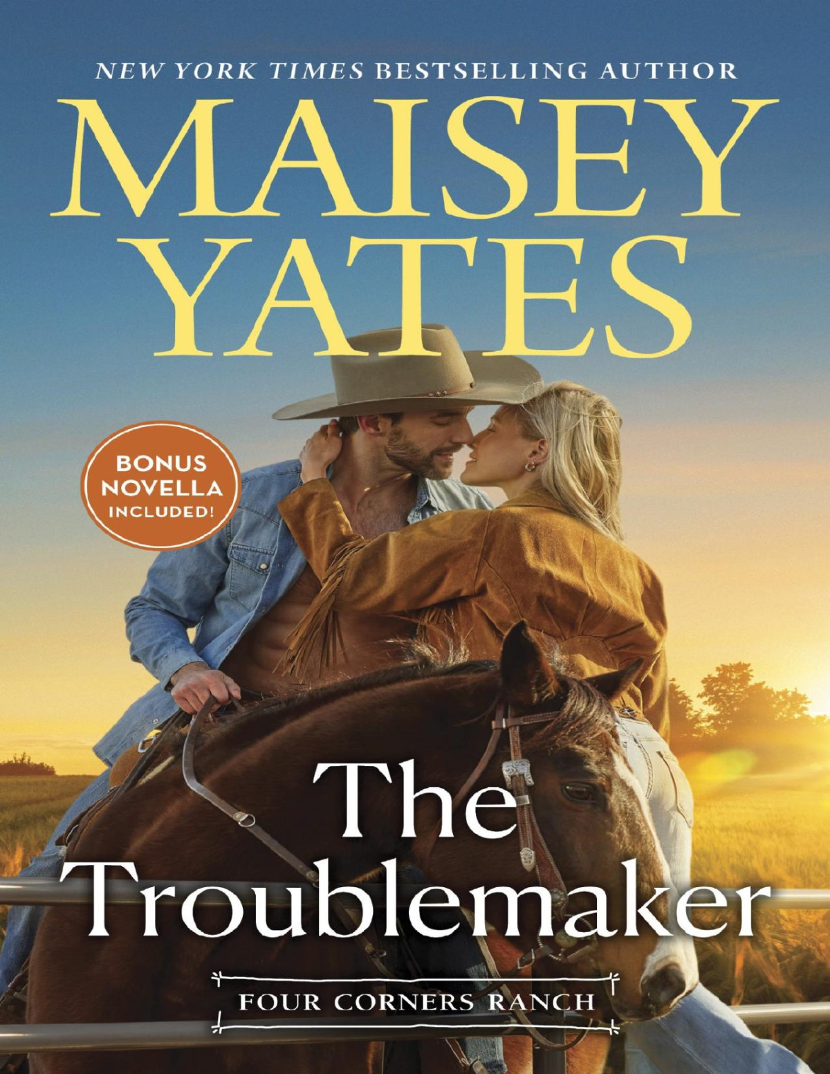 Four Corners Ranch 6 The Troublemaker Maisey Yates