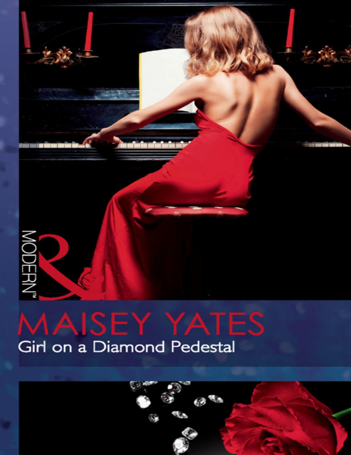 Girl On A Diamond Pedestal Mills Boon Modern Maisey Yates