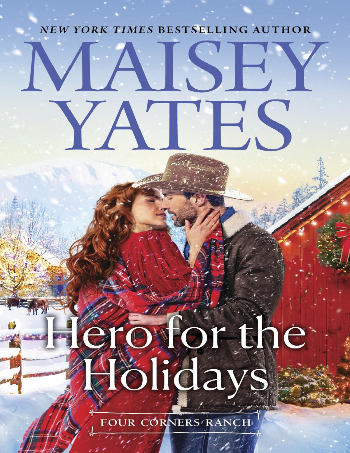 Hero For The Holidays Maisey Yates
