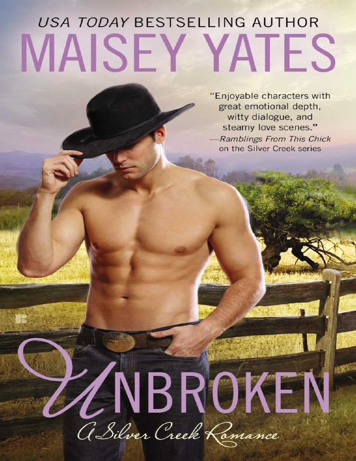 Silver Creek 3 Unbroken Maisey Yates