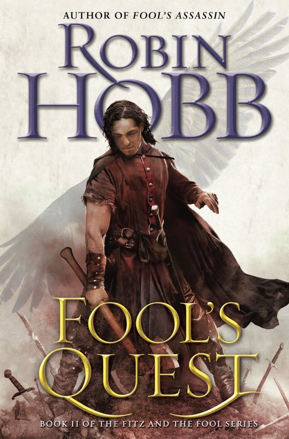 Fools Quest Fitz And The Fool Book 2 Robin Hobb