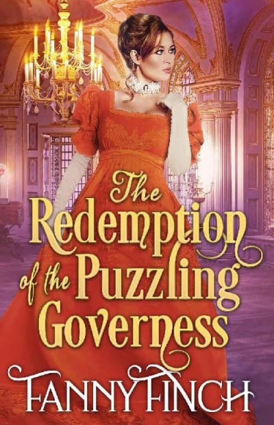 The Redemption Of The Puzzling Governess Fanny Finch
