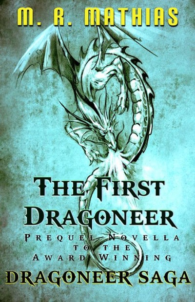 The First Dragoneer M R Mathias