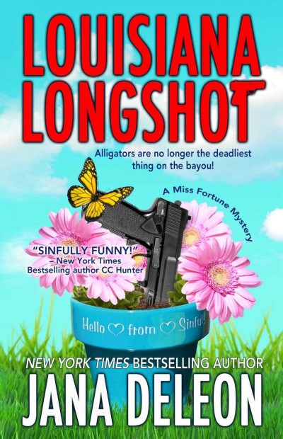 Louisiana Longshot Jana Deleon