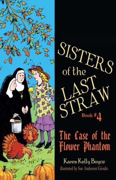 The Case Of The Flower Phantom Karen Kelly Boyce