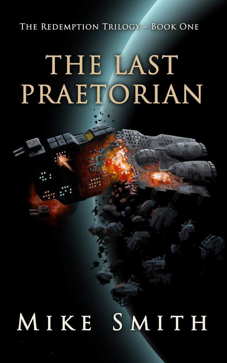 The Last Praetorian Mike Smith