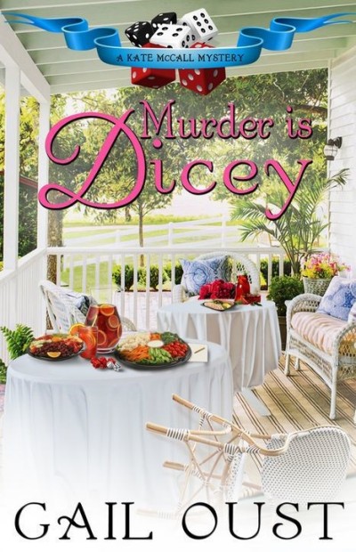 Murder Is Dicey Gail Oust