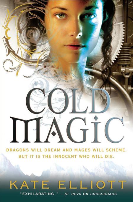 Elliott K Spiritwalker 01 Cold Magic Kate Elliott