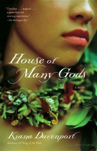 House Of Many Gods Kiana Davenport