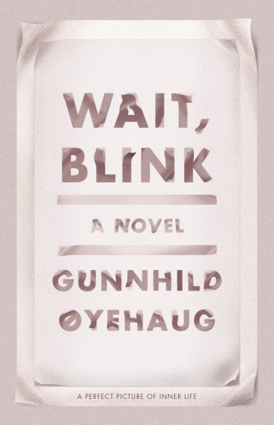 Wait Blink Gunnhild Yehaug