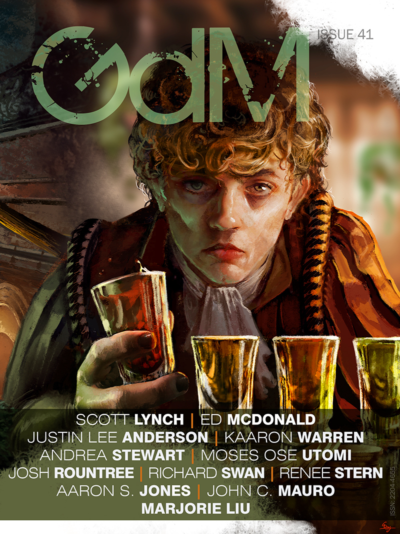 Grimdark Magazine Issue 41 Scott Lynch Justin Lee Anderson Kaaron Warren Moses Ose Utomi